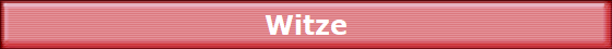 Witze
